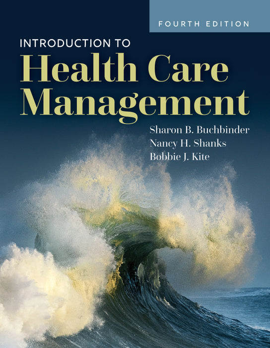 Introduction to Health Care Management (eBook - Perpetual Access), 4e