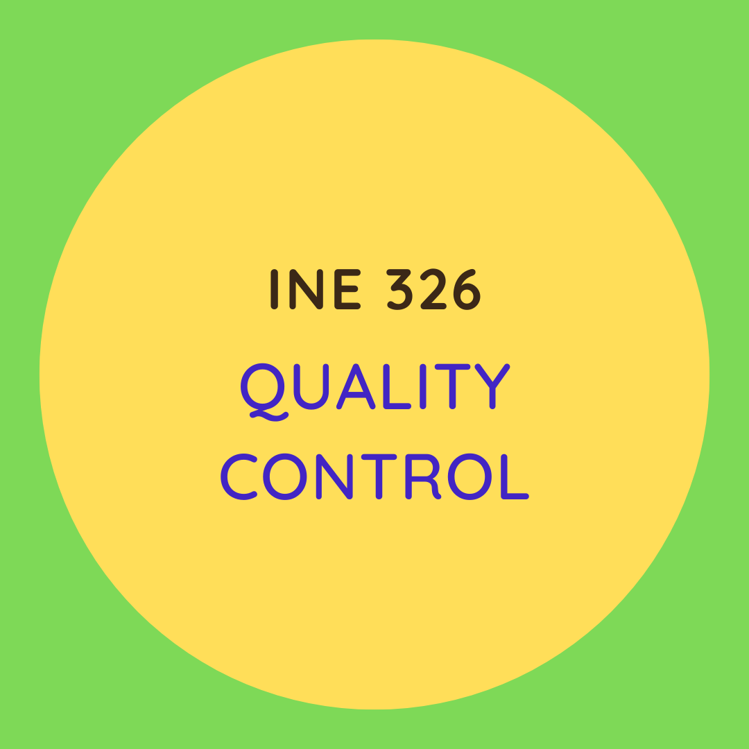 INE 326 Quality Control