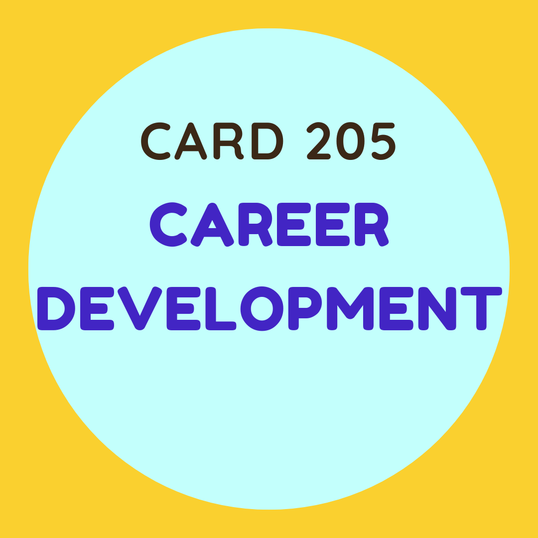 CARD 205 Career Development
