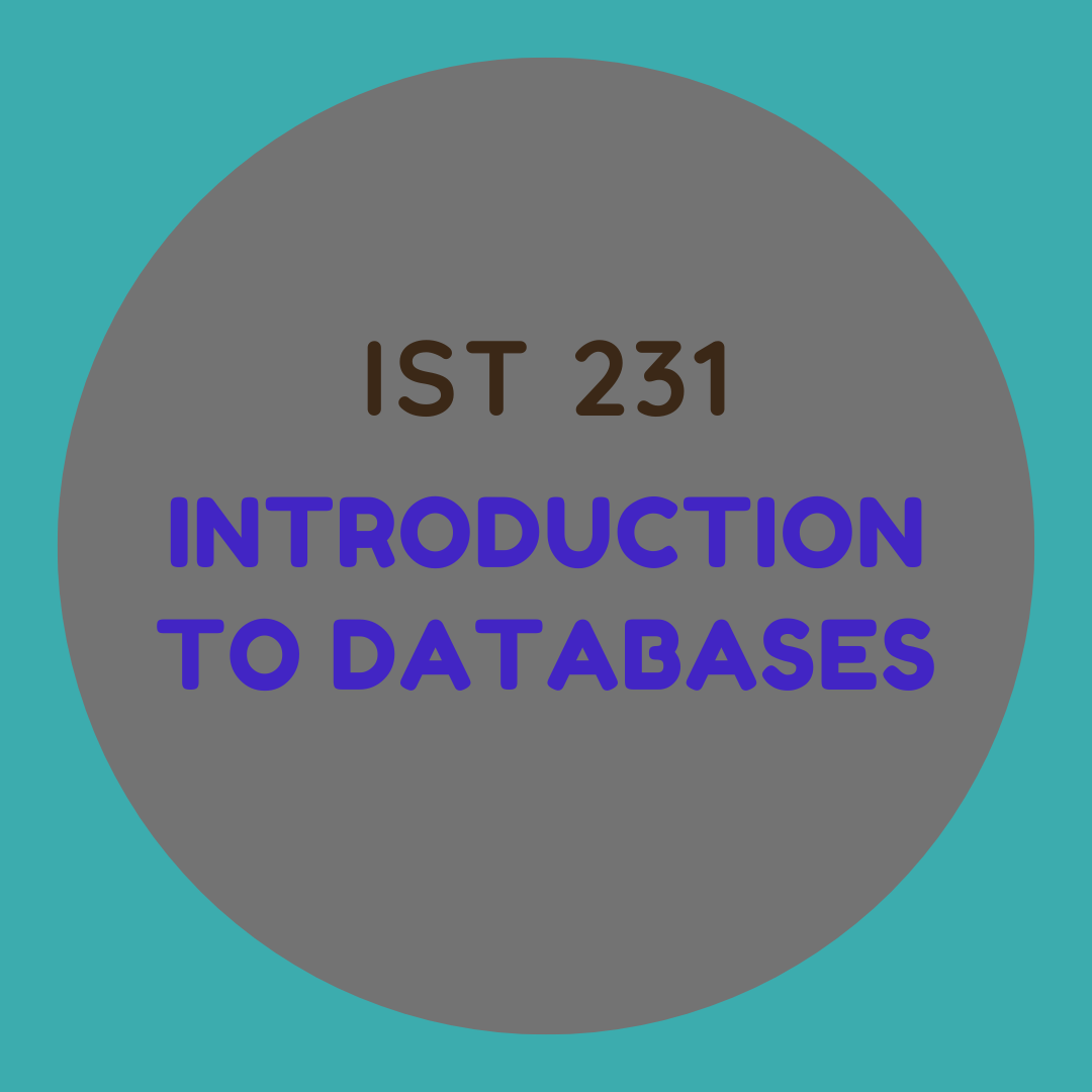 IST 231 Introduction to Databases