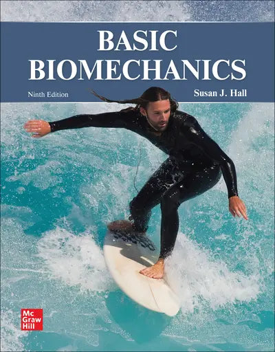 Basic Biomechanics, 9e (Connect) - Courseware