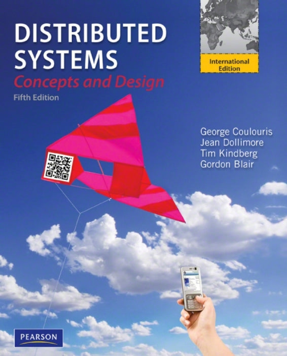 Distributed Systems: Concepts and Design, 5th Edition (eText)