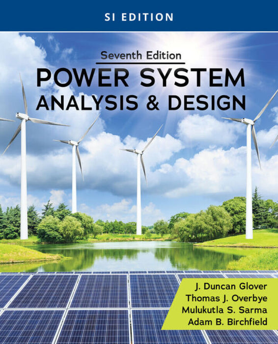 Power System Analysis and Design, SI Edition, 7e (eBook)