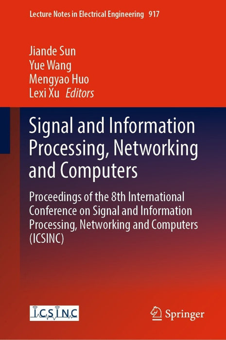 Signal and Information Processing, Networking and Computers (eBook)