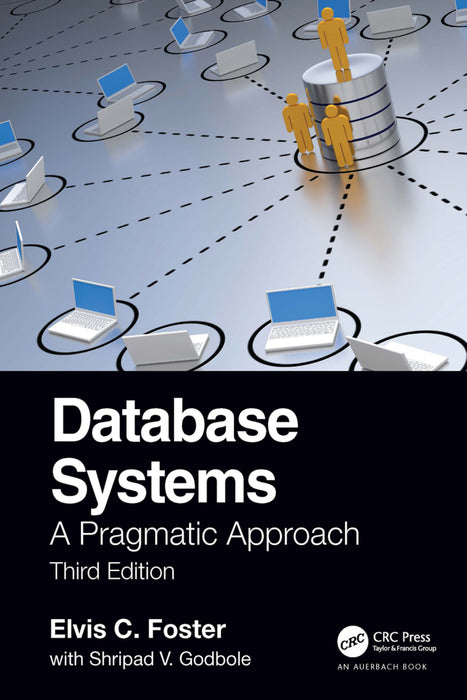 Database Systems: A Pragmatic Approach, 3e (eBook)