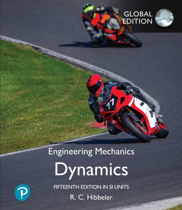 Engineering Mechanics: Dynamics, SI Units, 15e (eBook)