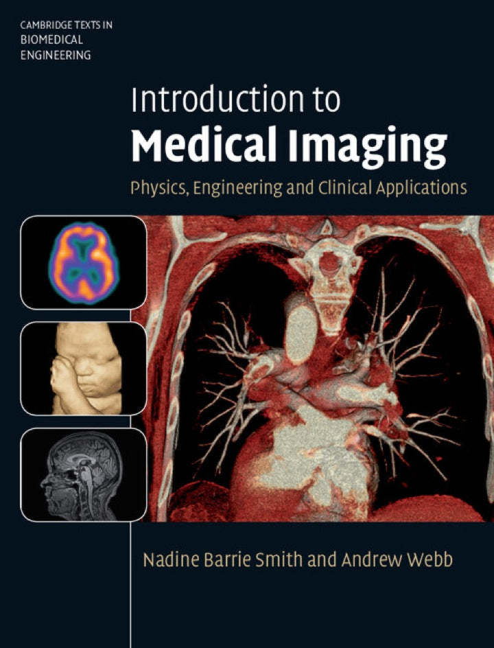 Introduction to Medical Imaging: Physics, Engineering and Clinical Applications (eBook)