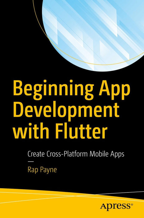 Beginning App Development with Flutter (eBook)