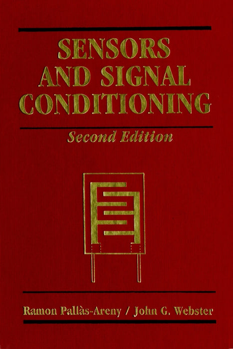 Sensors and Signal Conditioning, 2e (eBook)