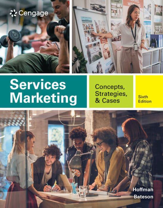 Services Marketing: Concepts, Strategies, & Cases, 6e (eBook)