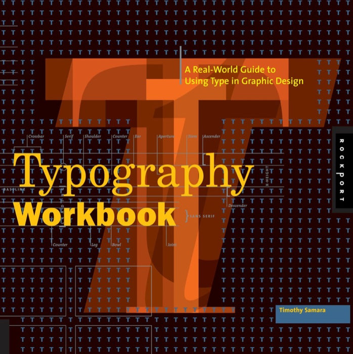 Typography Workbook: A Real-World Guide to Using Type in Graphic Design (eBook)
