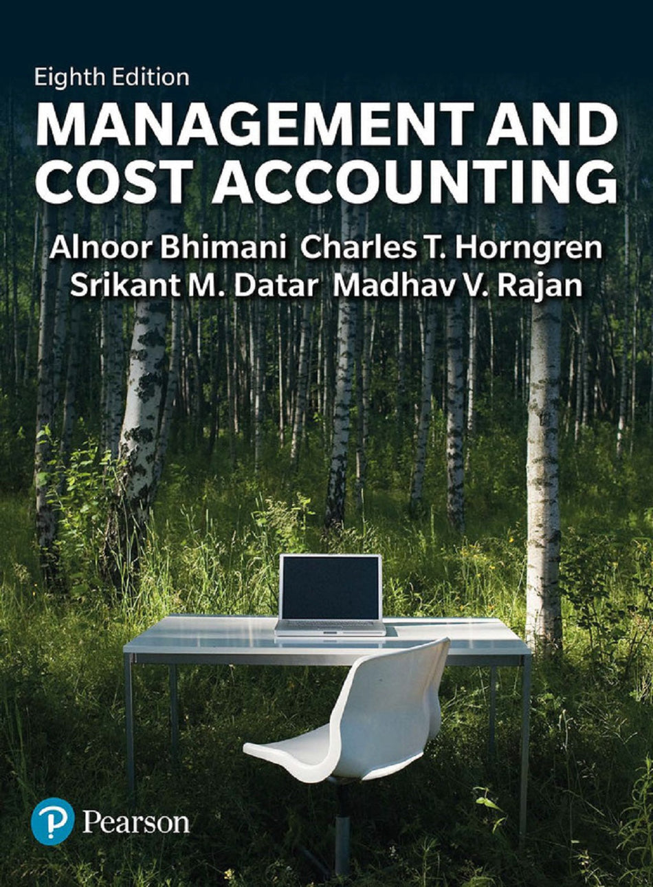 Management and Cost Accounting, MyLab Accounting with Pearson eText, 8e