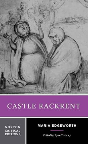 Castle Rackrent (NORTON CRITICAL EDITION)