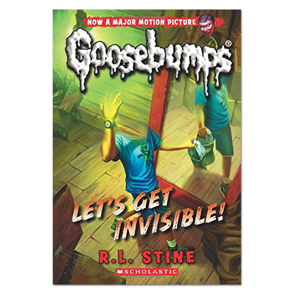 Let's Get Invisible! (Classic Goosebumps #24), Volume 24