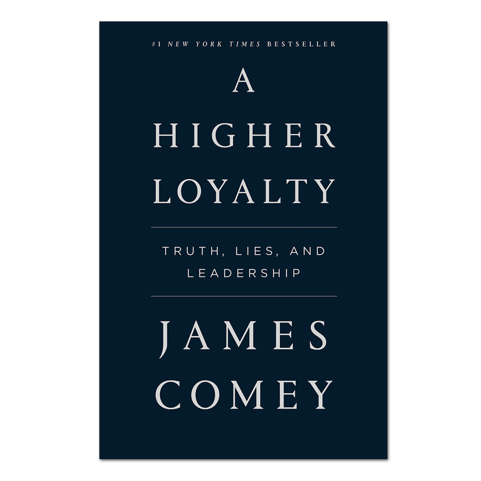 Higher Loyalty