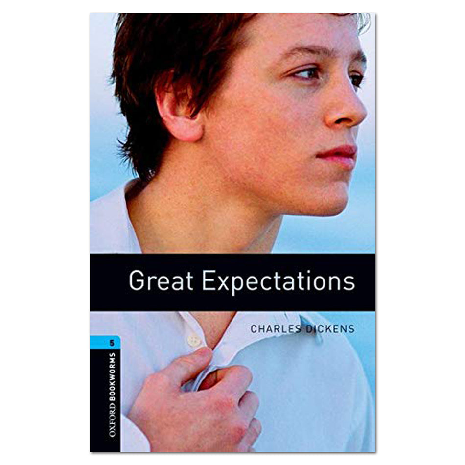 Oxford Bookworms Library: Stage 5: Great Expectations