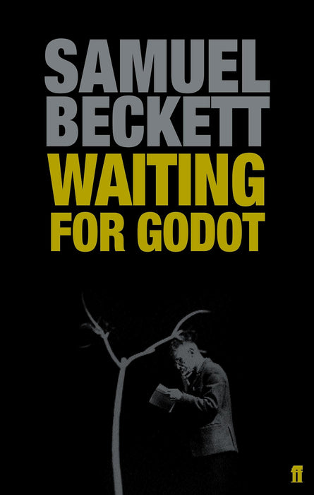 Waiting For Godot: A Tragicomedy in Two Acts (FABER EDITION)