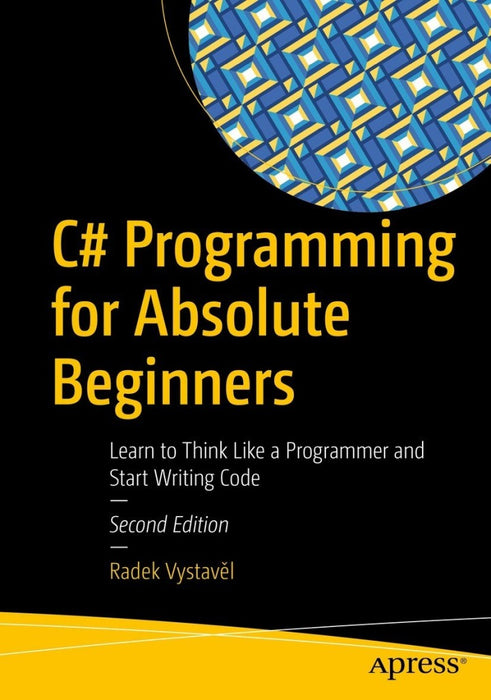 C# Programming for Absolute Beginners (EBOOK)
