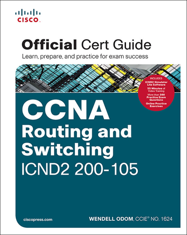 CCNA Routing and Switching ICND2 200-105 Official Cert Guide, Academic Edition (EBOOK)