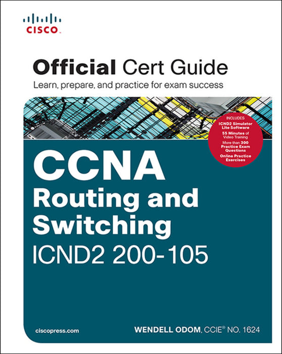 CCNA Routing and Switching ICND2 200-105 Official Cert Guide, Academic Edition (EBOOK)
