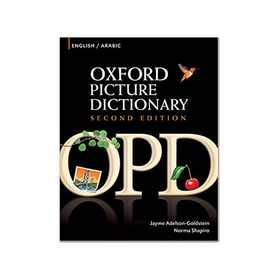 Oxford Picture Dictionary Second Edition: English - Arabic Edition