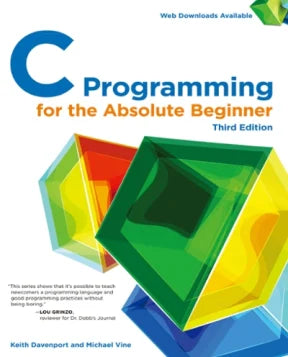 C Programming For The Absolute Beginner (EBOOK)