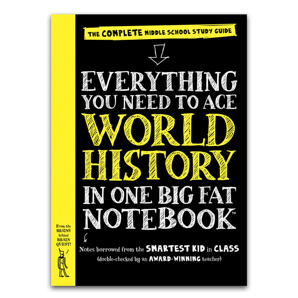 Everything You Need to Ace World History in One Big Fat Notebook: The Complete Middle School Study Guide (Big Fat Notebooks)